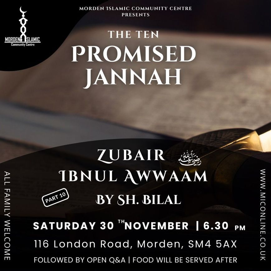 The Ten Promised Jannah -  Zubair Ibn Awwaam